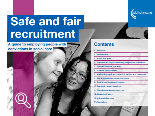 Skills For Care Have Released A Free “Safe And Fair Recruitment Guide”